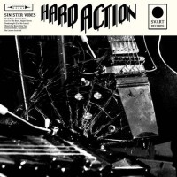 Purchase Hard Action - Sinister Vibes