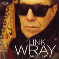 Purchase Link Wray - Barbed Wire