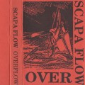 Buy Scapa Flow - Overflow Mp3 Download