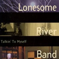 Purchase Lonesome River Band - Talkin' To Myself