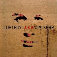Purchase Lostboy! Aka Jim Kerr - Lostboy!