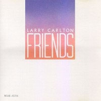Purchase Larry Carlton - Friends (Vinyl)
