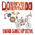 Buy Dj Earworm - United State Of Pop 2014 (Do What You Wanna Do) (CDS) Mp3 Download