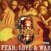 Purchase Killarmy - Fear, Love & War
