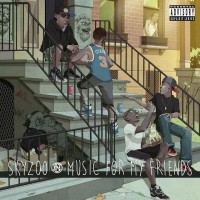Purchase Skyzoo - Music For My Friends