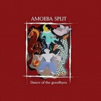 Purchase Amoeba Split - Dance Of The Goodbyes