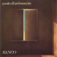 Purchase Banco - Canto Di Primavera (Vinyl)