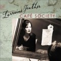 Buy Lorraine Feather - Cafe Society Mp3 Download