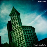 Purchase Michael Bross - Signals From The Sky