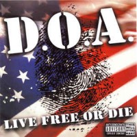 Purchase D.O.A. - Live Free Or Die
