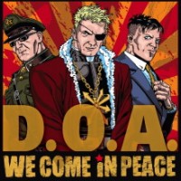 Purchase D.O.A. - We Come In Peace