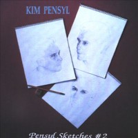 Purchase Kim Pensyl - Pensyl Sketches #2