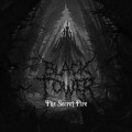 Buy Black Tower - The Secret Fire Mp3 Download