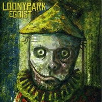 Purchase Loonypark - Egoist