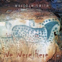 Purchase Malcolm Smith - We Were Here