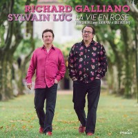 Purchase Richard Galliano & Sylvain Luc - La Vie En Rose (Rencontres Avec Edith Piaf Et Gus Viseur)