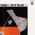 Buy Toshiko Akiyoshi - Toshiko At Top Of The Gate (Vinyl) Mp3 Download