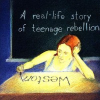 Purchase Weston - A Real-Life Story Teenage Rebellion