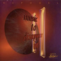 Purchase Raphael - Music To Dissapear In II