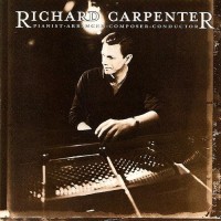 Purchase Richard Carpenter - Pianist, Arranger, Composer, Conductor