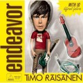 Buy Timo Räisänen - Endeavor Mp3 Download