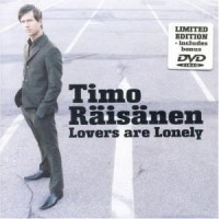 Purchase Timo Räisänen - Lovers Are Lonely
