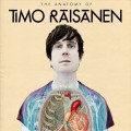 Buy Timo Räisänen - The Anatomy Of Timo Räisänen Mp3 Download