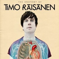 Purchase Timo Räisänen - The Anatomy Of Timo Räisänen