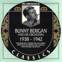 Purchase Bunny Berigan And His Orchestra - 1938-1942 (Chronological Classics)