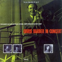 Purchase Chris Barber Band - In Concert Royal Festival Hall (Vinyl)