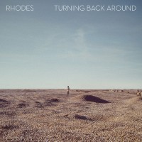 Purchase Rhodes - Turning Back Around (EP)