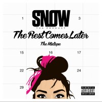Purchase Snow Tha Product - The Rest Comes Later