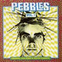 Purchase VA - Pebbles Vol.1: Various Misfits. Original '60S Punk & Psych Classics