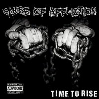 Purchase Cause Of Affliction - Time To Rise