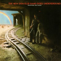 Purchase Don Ellis Orchestra - The New Don Ellis Band Goes Underground (Vinyl)
