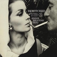 Purchase Eddie Higgins Trio - Bewitched