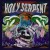 Buy Holy Serpent - Holy Serpent Mp3 Download