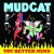 Buy Mudcat - You Better Mind Mp3 Download