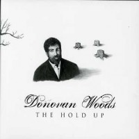 Purchase Donovan Woods - The Hold Up