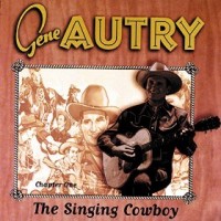 Purchase Gene Autry - The Singing Cowboy, Chapter One