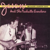 Purchase Jason & The Scorchers - Reckless Country Soul (Vinyl)