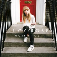 Purchase Lucy Rose - Work It Out (Deluxe Edition)