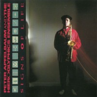 Purchase Peter Apfelbaum - Signs Of Life (With The Hieroglyphics Ensemble)