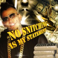 Purchase Stitches - No Snitching Is My Statement