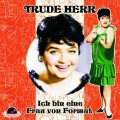 Buy Trude Herr - Ich Bin Eine Frau Von Format Mp3 Download