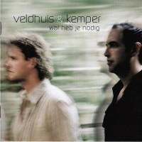 Purchase Veldhuis & Kemper - Wat Heb Je Nodig