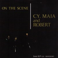 Purchase Cy, Maia & Robert - Dansk Rock Historie 1965-1978: On The Scene