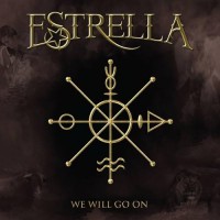 Purchase Estrella - We Will Go On