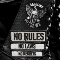 Purchase Gasoline Outlaws - No Rules, No Laws, No Regrets