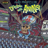 Purchase Mad Professor - Dubbing With Anansi